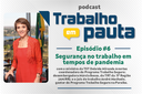TST - Trabalho em pauta.Podcast 6.png TST - Trabalho em pauta.Podcast 6.png