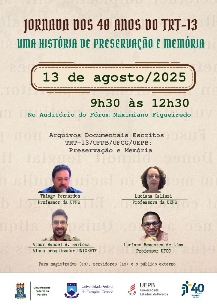 Banner A3 - Jornada dos 40 anos  do TRt13PB Uma história de preservação e memoria.jpg