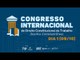Congresso Internacional de Direito Constitucional do Trabalho (Dia 1 - 09/10)