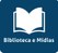 Biblioteca e Mídias