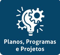 Planos, Programas e Projetos