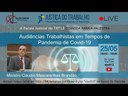 Audiências Trabalhistas em Tempos de Pandemia de COVID-19
